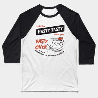 Hasty Tasty Chick Baseball T-Shirt